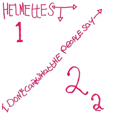 I Don't Care What the People Say by Helmettes - album cover