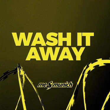 Wash It Away