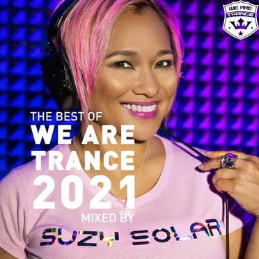 The Best of We Are Trance 2021 by Various Artists - album cover