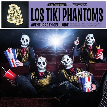 Aventuras En Celuloide by Los Tiki Phantoms - album cover