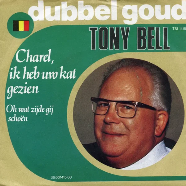Charel, ik heb uw kat gezien / Oh wat zijde gij schoën
