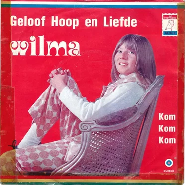 Geloof hoop en liefde / Kom kom kom