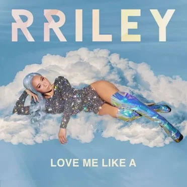 Love Me Like A