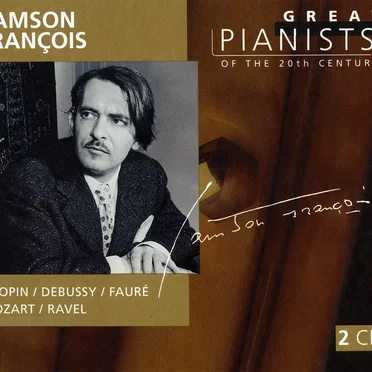 Great Pianists of the 20th Century, Volume 28: Samson François