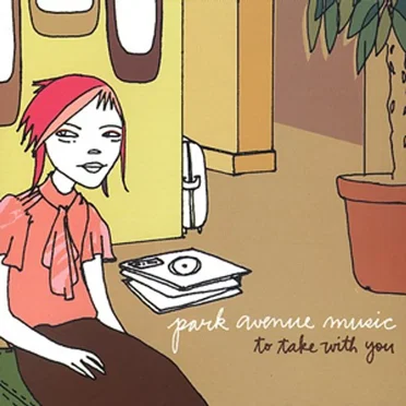 To Take With You by Park Avenue Music - album cover