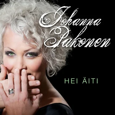 Hei äiti by Johanna Pakonen - album cover