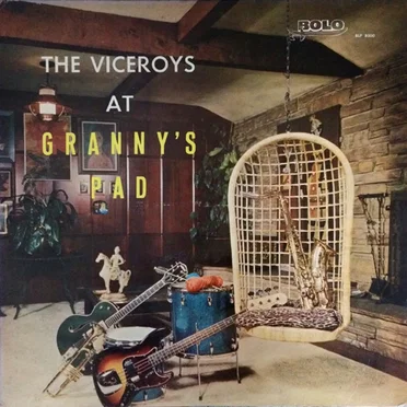 The Viceroys at Granny’s Pad