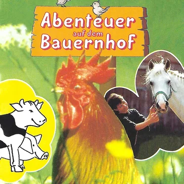 1: Abenteuer auf dem Bauernhof by Abenteuer auf dem Bauernhof - album cover