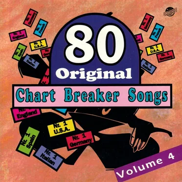 80 Original Chart Breaker Songs, Volume 4 by Various Artists - album cover