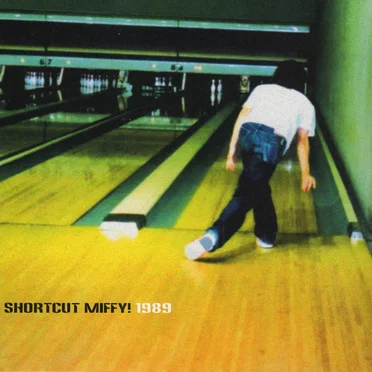 1989 by SHORTCUT MIFFY! - album cover