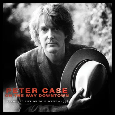 On the Way Downtown: Recorded Live on Folkscene 1998