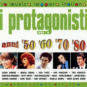 I protagonisti anni '50 '60 '70 '80: Volume 4 by Various Artists - album cover