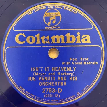 Isn't It Heavenly / Super Tiger Rag