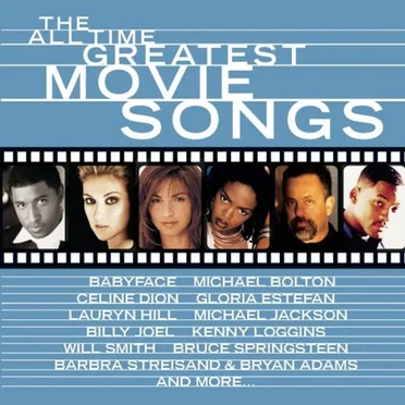 The All Time Greatest Movie Songs by Various Artists - album cover