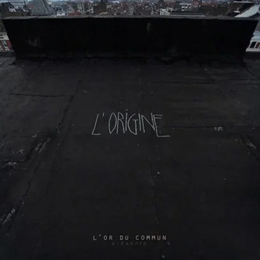 L'Origine by L’Or du Commun - album cover