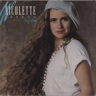 …Say When by Nicolette Larson - album cover