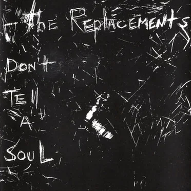 Don't Tell a Soul: Outtakes and Alternates