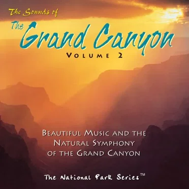 The Sounds of Grand Canyon, Volume 2 by Various Artists - album cover