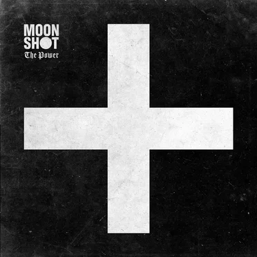 The Power by Moon Shot - album cover