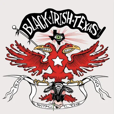 To Hell With the King by Black Irish Texas - album cover