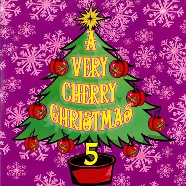A Very Cherry Christmas, Volume 5 by Various Artists - album cover