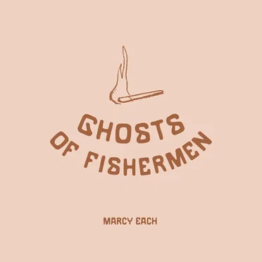 Ghosts of Fishermen