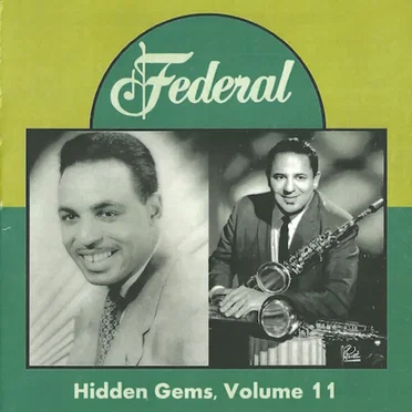 Hidden Gems Volume 11: Federal (Even More) by Various Artists - album cover
