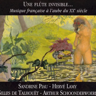 Une flûte invisible… Musique française à l’aube du XXe siècle