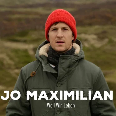 Weil Wir Leben by Jo Maximilian - album cover