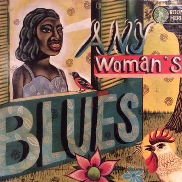 Any Woman’s Blues by Various Artists - album cover