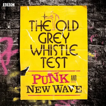 The Old Grey Whistle Test: Punk and New Wave by Various Artists - album cover
