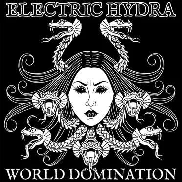 World Domination by Electric Hydra - album cover