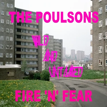 Fire 'n' Fear: Wild and Untamed