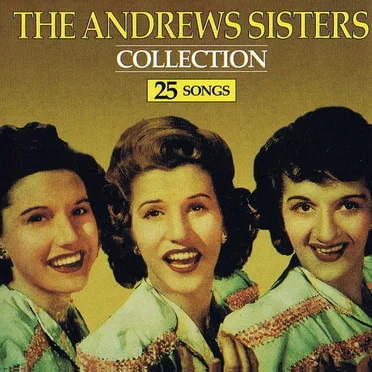 The Andrews Sisters Collection