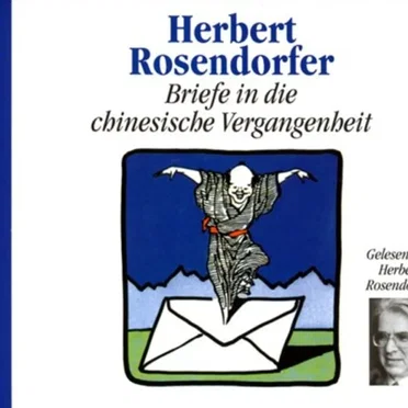 Briefe in die chinesische Vergangenheit