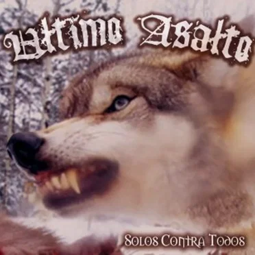 Solos contra todos by Ultimo Asalto - album cover