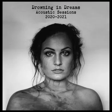 Drowning In Dreams by Kat Hasty - album cover