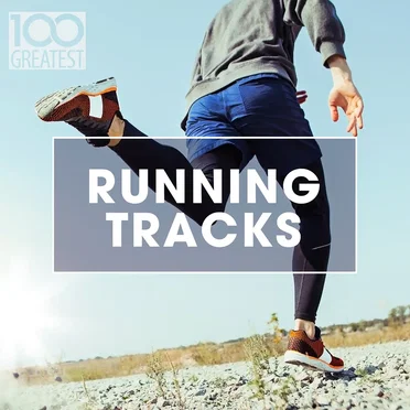 100 Greatest Running Tracks by Various Artists - album cover