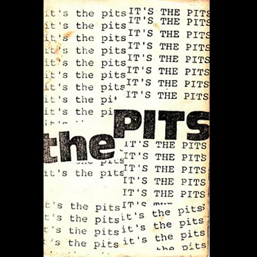 It's The Pits by The Pits - album cover