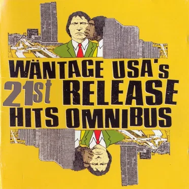 Wäntage USA's 21st Release Hits Omnibus by Various Artists - album cover