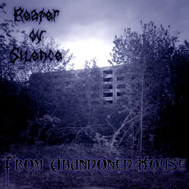 From Abandoned House