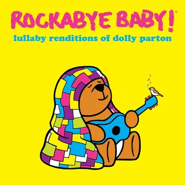 Rockabye Baby! Lullaby Renditions Of Dolly Parton