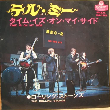 Tell Me / Time Is on My Side