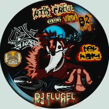 DJ FLUGEL RTBS CREW (TEK HARD B2)