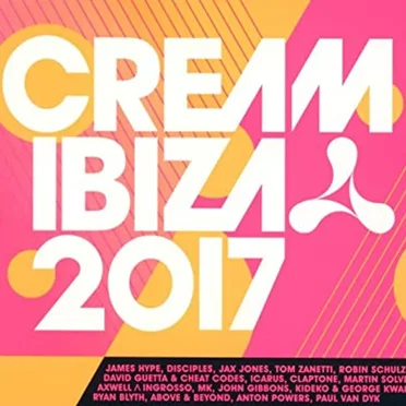 Cream Ibiza 2017 by Various Artists - album cover