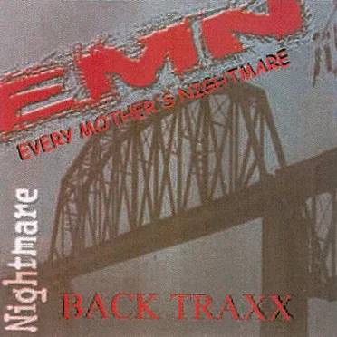 Back Traxx by Every Mother’s Nightmare - album cover