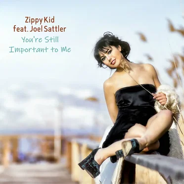 You’re Still Important to Me