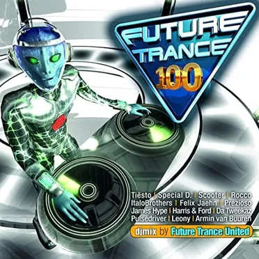 Future Trance 100 by Various Artists - album cover