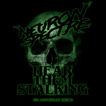 Hear Them Stalking by Neuron Spectre - album cover