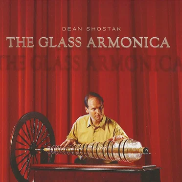 The Glass Armonica by Dean Shostak - album cover